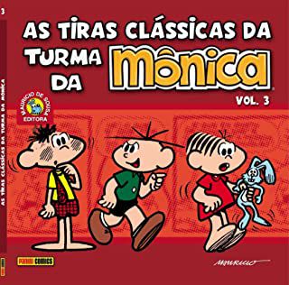 Gibi as Tiras Clássicas da Turma da Mônica Vol. 3 Autor Mauricio de Souza (2008) [usado]