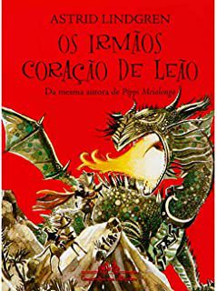 Livro os Irmãos Coração de Leão Autor Lindgreen, Astrid (2007) [usado]