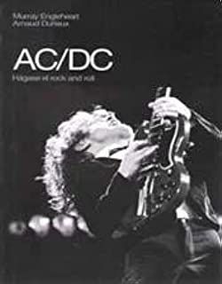 Livro Ac/dc - Hágase El Rock And Roll Autor Engleheart, Murray e Arnaud Durieux (2009) [usado]
