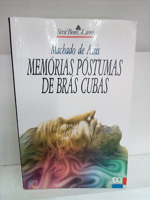 Livro Memórias Póstumas de Brás Cubas Autor Assis, Machado de (2004) [usado]
