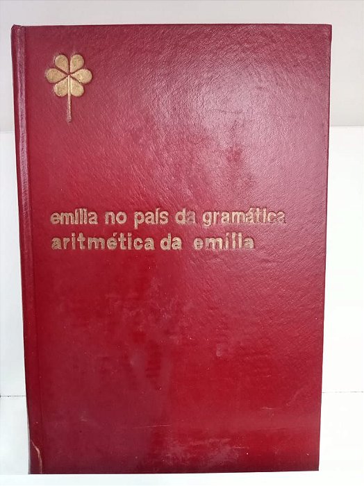 Livro Obras Completas de Monteiro Lobato - Emilia no País da Gramática /aritmética da Emilia Autor Lobato, Monteiro (1966) [usado]