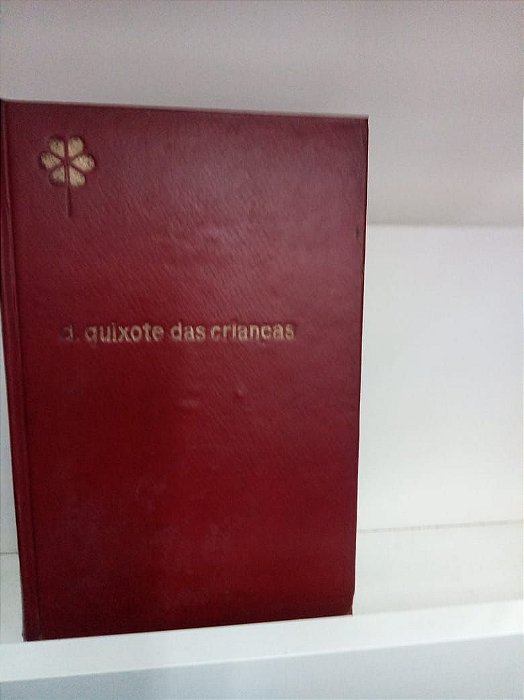 Livro Obras Completas de Monteiro Lobato - Dom Quixote das Crianças Autor Lobato, Monteiro (1966) [usado]