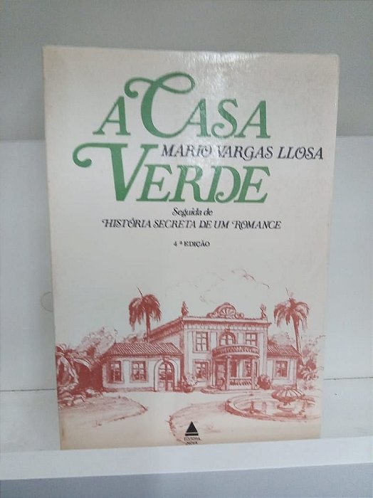 Livro a Casa Verde Autor Llosa, Mario Vargas (1966) [usado]