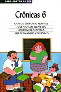 Livro para Gostar de Ler 7- Crônicas 6 Autor Vários (2012) [usado]