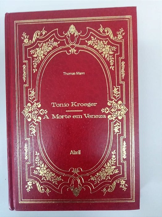 Livro Tonio Kroeger /a Morte em Veneza Autor Mann, Thomas (1971) [usado]