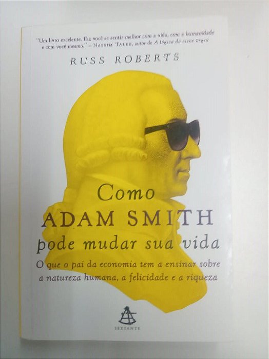 Livro Como Adam Smith Poe Mudar sua Vida Autor Russ, Roberts (2015) [usado]