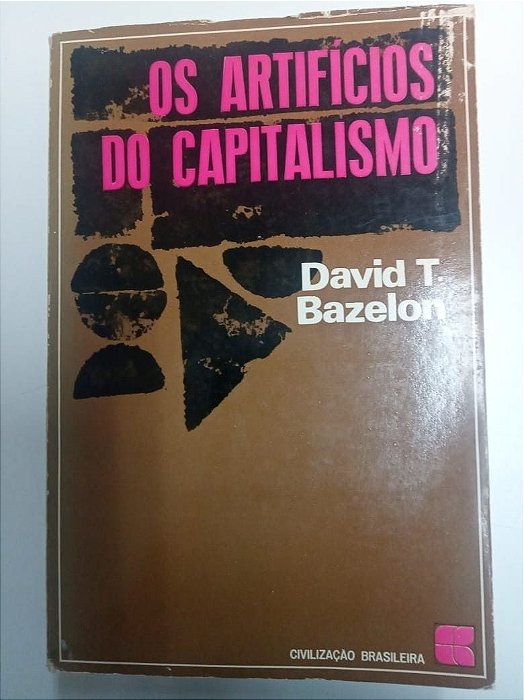 Livro os Artifícios do Capitalismo Autor Bazelon, David T. (1968) [usado]