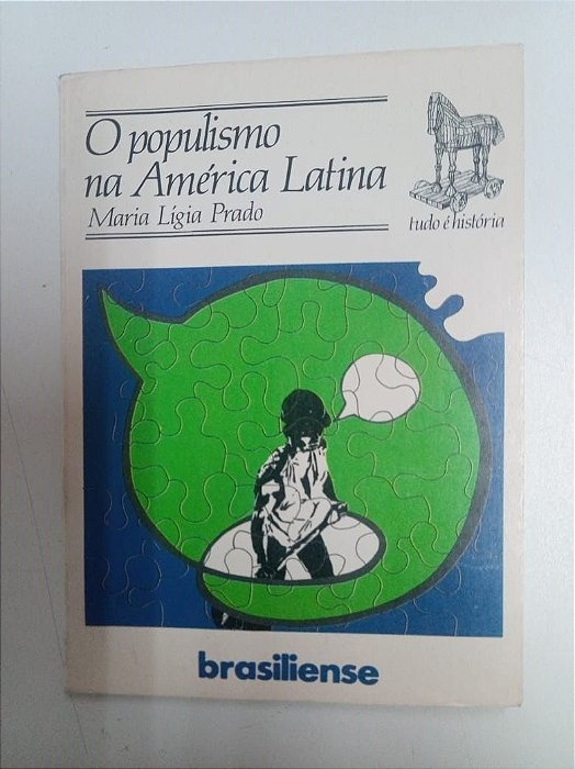 Livro o Populismo na América Latina Autor Prado, Maria Ligia [usado]
