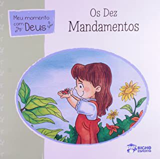 Livro os Dez Mandamentos- Coleção Meu Momento com Deus Autor Starke, Eduardo (2012) [usado]