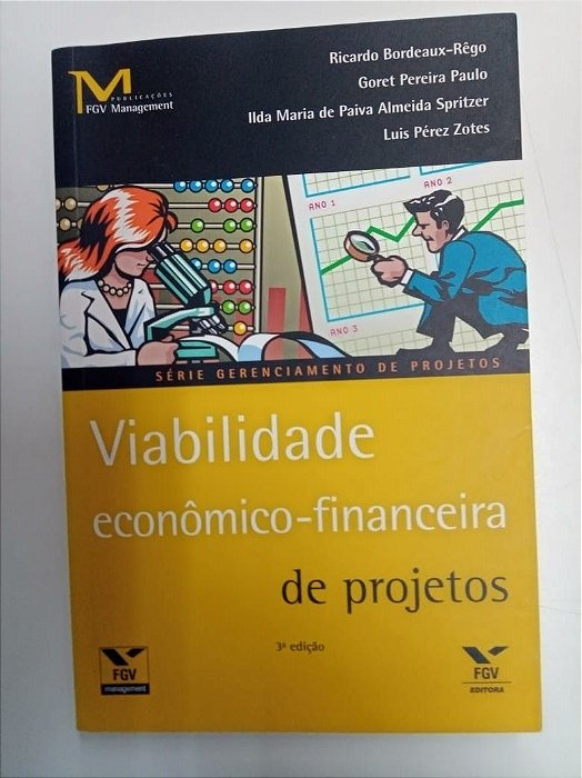 Livro Viabilidade Econômico- Financeira Autor Bordeaux- Rego, Ricardo (2010) [usado]
