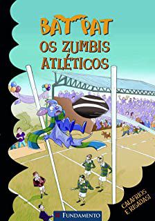 Livro Bat Pat - os Zumbis Atléticos Autor Pavanello, Roberto (2014) [usado]