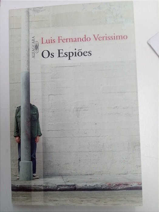 Livro os Espiões Autor Verisimo, Luis Fernando (2009) [usado]