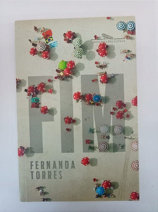 Livro Fim Autor Torres, Fernanda (2003) [usado]