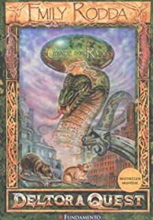 Livro a Cidade dos Ratos- Deltrora Quest 3 Autor Rodda, Emily (2005) [usado]