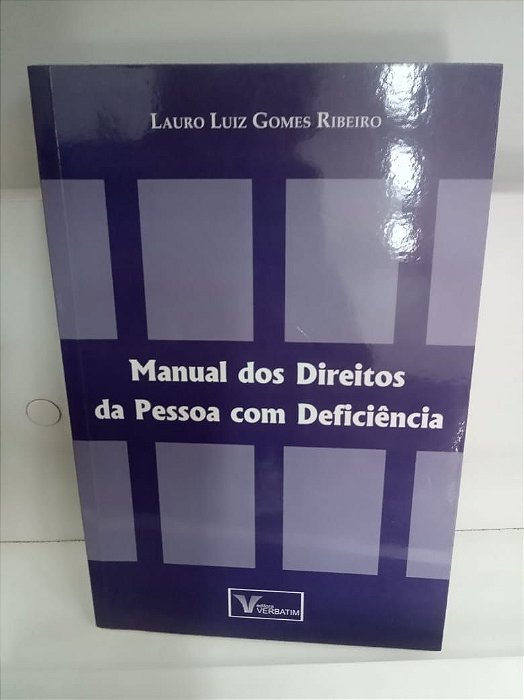 Livro Manual dos Direitos da Pessoa com Deficiência Autor Ribeiro, Lauro Luiz Gomes (2010) [usado]