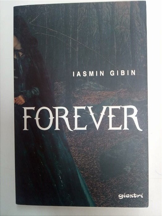 Livro Forever Autor Gibin, Iasmim (2017) [usado]