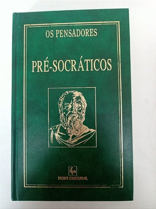Livro Pré-socráticos - os Pensadores Autor Varios (1990) [usado]