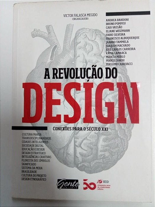 Livro a Revolução do Design- Conexões para o Século Xxi Autor Megido, Vitor Falasca (2016) [usado]