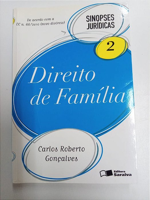 Livro Direito de Família - Sinopses 2 Autor Gonçalves, Carlos Roberto (2011) [usado]