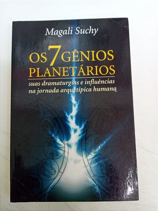 Livro os 7 Gênios Planetários Autor Suchy, Magali (2008) [usado]