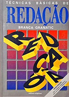 Livro Técnicas Básicas de Redação Autor Granatic, Branca (2000) [usado]