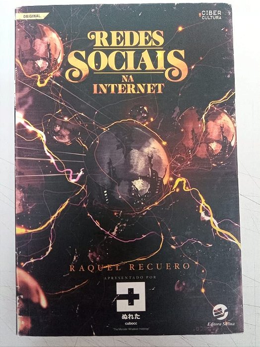 Livro Redes Sociais na Internet Autor Recuero, Raquee (2009) [usado]