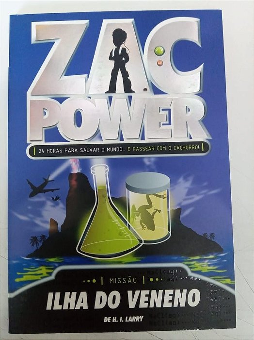 Livro Zac Power - 24 Horas Salvar o Mundo o Cachorro Autor Larry, H.i. (2007) [usado]