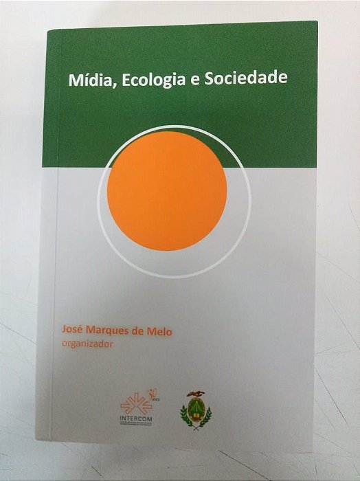 Livro Mídia , Ecologia, e Sociedade Autor Varios (2008) [usado]