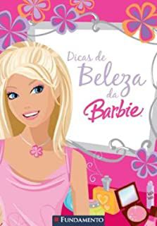 Livro Dicas de Beleza da Barbie Autor Ariello, Fabiane (2007) [usado]