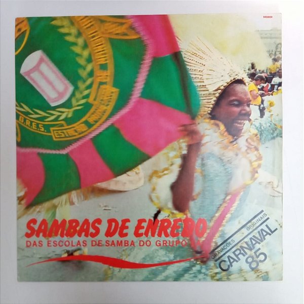Disco de Vinil Sambas de Enredo - 1985 Interprete Escolas de Samba do Grupo 1a (1984) [usado]