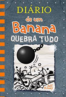 Livro Quebra-tudo - Diário de um Banana 14 Autor Kinney, Jeff (2019) [seminovo]