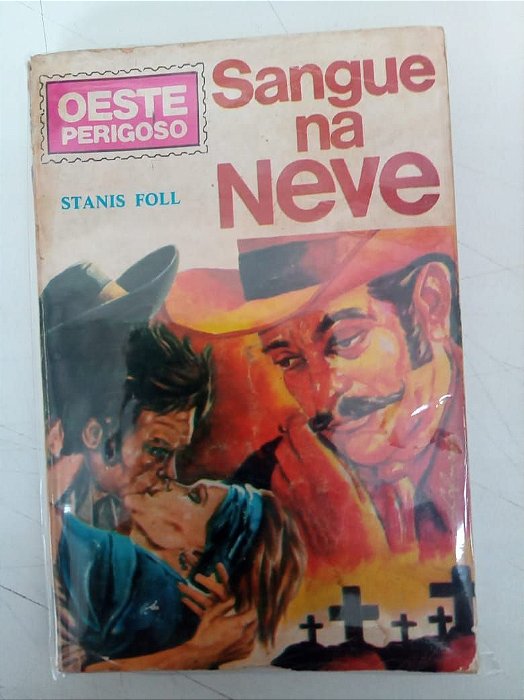 Gibi Oeste Perigoso Coleções Nº 47 Autor Stanis Foll [usado]