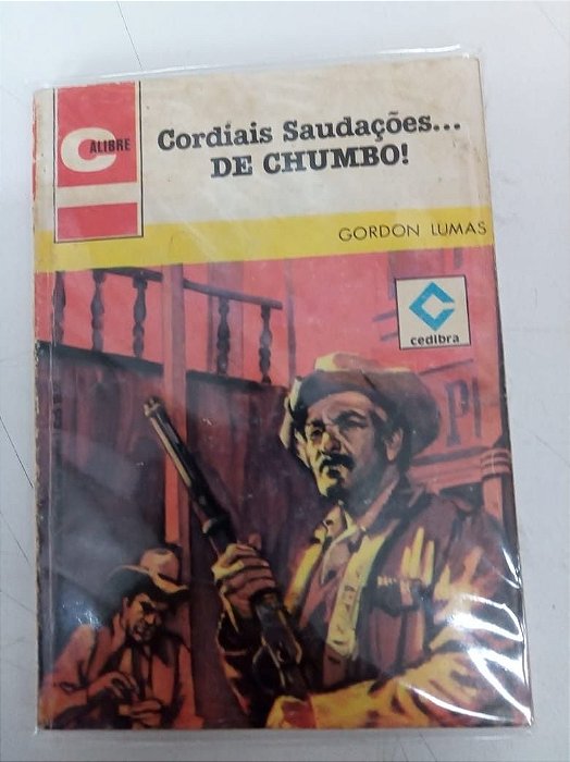 Gibi Calibre Coleções Nº 250 Autor Gordon Lumas [usado]