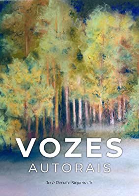 Livro Vozes Autorais Autor Junior, José Renato Siqueira (2020) [usado]