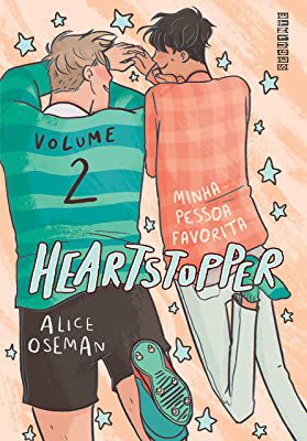 Livro Heartstopper Vol. 2 - Minha Pessoa Favorita Autor Oseman, Alice (2022) [seminovo]