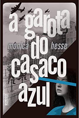 Livro a Garota do Caso Azul Autor Hesse, Monica (2019) [usado]