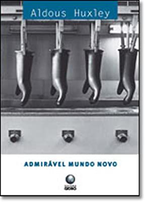 Livro Admirável Mundo Novo Autor Huxley, Aldous (2001) [usado]