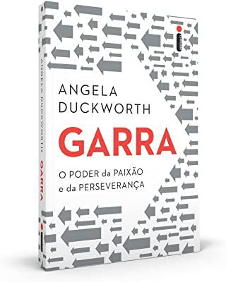 Livro Garra: o Poder da Paixão e da Perseverança Autor Duckworth, Angela (2016) [usado]