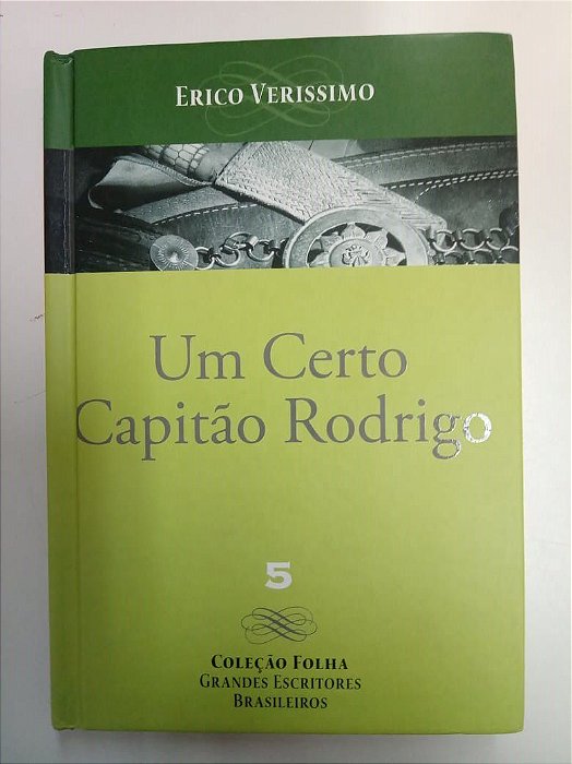 Livro um Certo Capitão Rodrigo Autor Verissimo, Erico (2008) [usado]