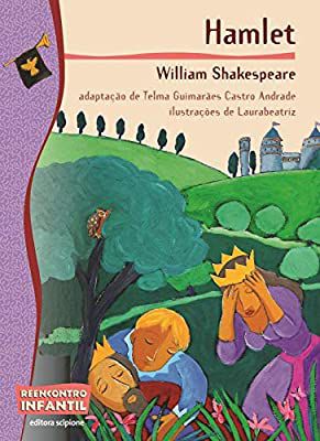 Livro Hamlet ( Série Reencontro Infantil ) Autor Shakespeare, William (2020) [usado]