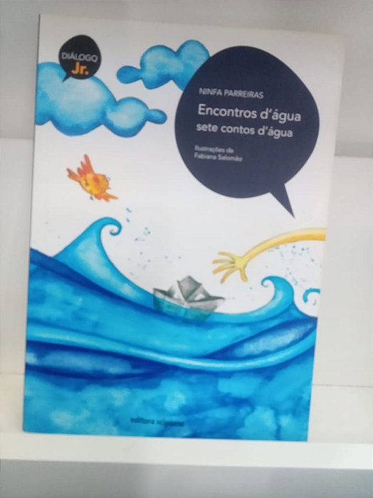 Livro Encontros D´ Água Sete Contos D´ Água Autor Parreiras, Ninfa (2015) [usado]