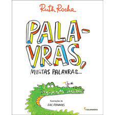 Livro Palavras, Muitas Palavras Autor Rocha, Ruth (2013) [usado]