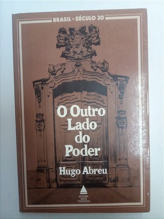 Livro o Outro Lado do Poder Autor Abreu, Hugo (1979) [usado]
