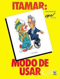 Livro Itamar: Modo de Usar ( História em Quadrinhos) Autor Caruso, Chico (1993) [usado]