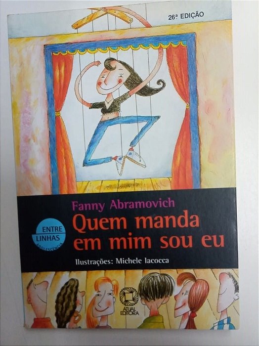 Livro Quem Manda em mim Sou Eu Autor Abramovich, Fanny (2004) [usado]