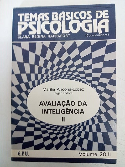 Livro Temas Básicos de Psicologia - Avaliação da Inteligência 2 Autor Vario (1987) [usado]