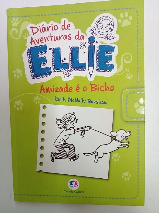 Livro Diário de Aventuras da Ellie - Amizade é o Bicho Autor Barshaw, Ruth Mcnally (2014) [usado]