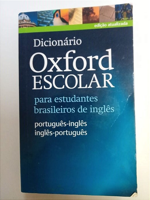 Livro Dicionário Ox Ford Escolar - para Estudantes Brasileiros de Inglês Autor Ox Ford [usado]