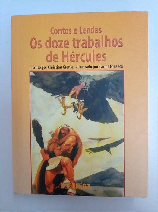 Livro Contos e Lendas- os Doze Trabalhos de Hércules Autor Grenier, Christian (2003) [usado]