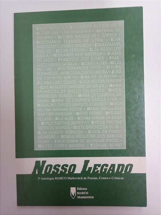 Livro Nosso Legado - 3º Antologia Marcovitch de Poesias Autor Varios (1998) [usado]